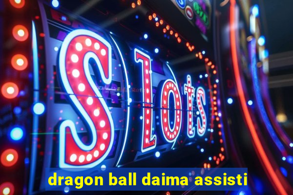 dragon ball daima assisti